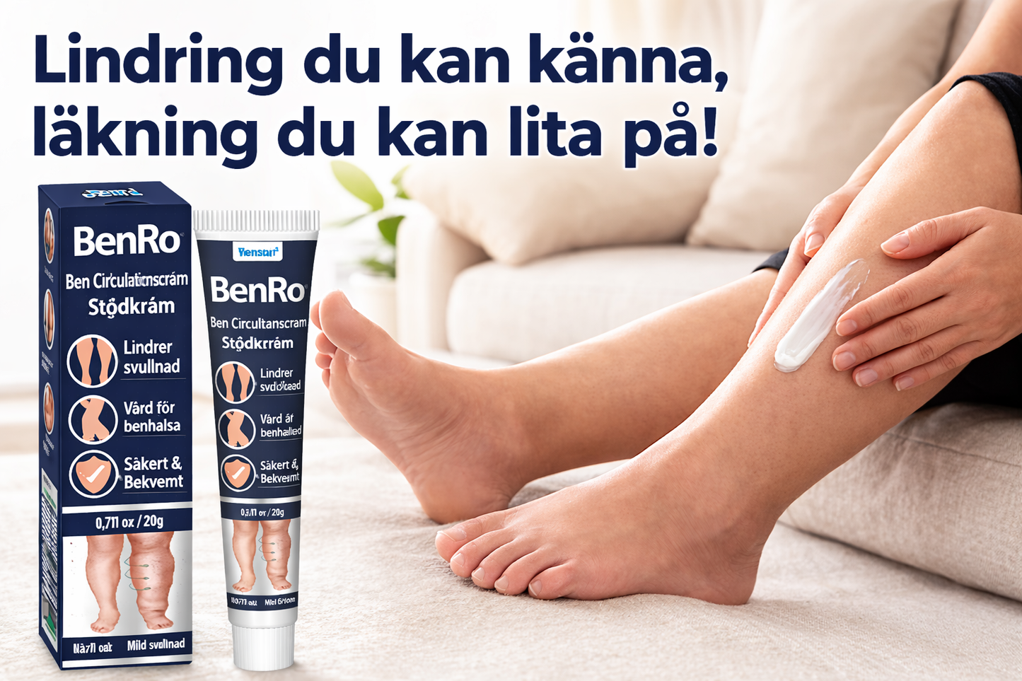 BenRo™ – Lindrande benkräm för lättare ben och bättre blodcirkulation